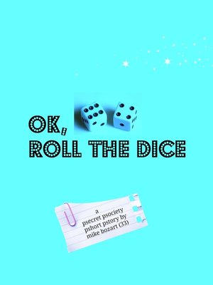 cover image of Ok, Roll the Dice